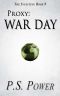 The Infected (Book 9) · Proxy · War Day