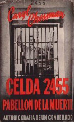 Celda 2455, Pabellón De La Muerte