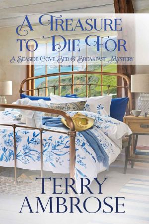 A Treasure to Die For · A Seaside Cove Bed & Breakfast Mystery