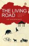 The Living Road