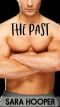 The Past · A Clean Firefighter Romance (Just Love Book 2)