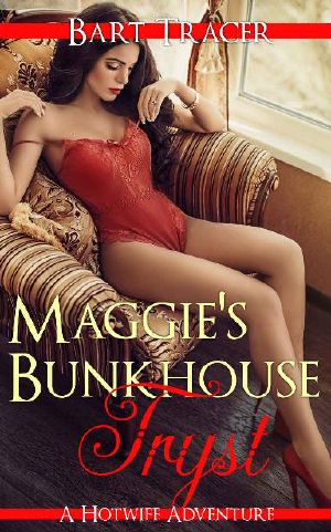 Maggie's Bunkhouse Tryst · A Hotwife Adventure