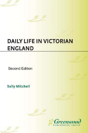 Daily Life in Victorian England