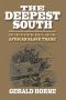 The Deepest South · The United States, Brazil, and the African Slave Trade