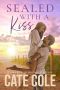 Sealed with a Kiss: Hearts in Arcadia (Book 2)