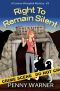 Right to Remain Silent (A Connor Westphal Mystery)