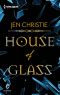 House of Glass