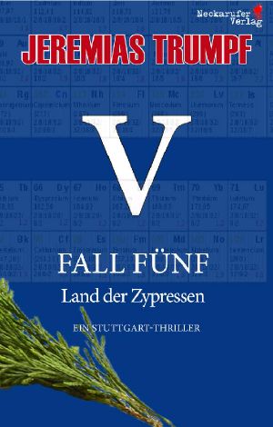 FÜNF · Land der Zypressen