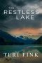 The Restless Lake