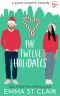 The Twelve Holidates: a Sweet Christmas RomCom Novella