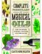 Complete Formulary of Magical Oils