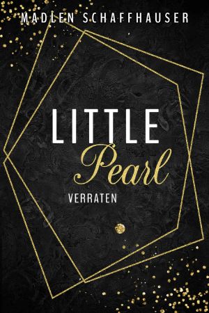 Little Pearl · verraten