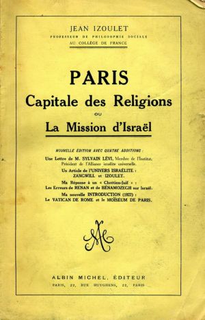 Paris Capitale Des Religions Ou La Mission D'Israël