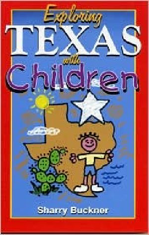 Exploring Texas With Children