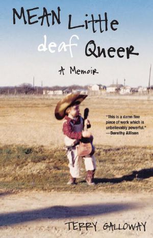 Mean Little Deaf Queer · A Memoir