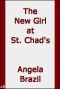 New Girls at St. Chad's