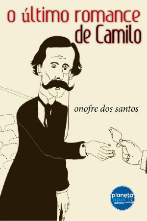 O último romance de Camilo