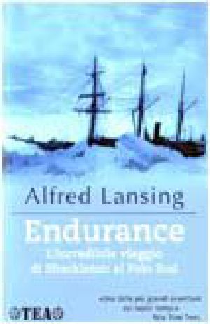 Endurance - l'incredibile viaggio di Shackleton al Polo Sud