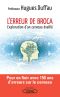 L'erreur de Broca