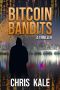 Bitcoin Bandits