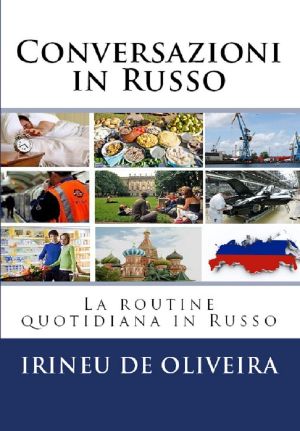 Conversazioni in Russo · La Routine Quotidiana in Russo