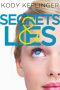 Secrets & Lies · Two Short Stories