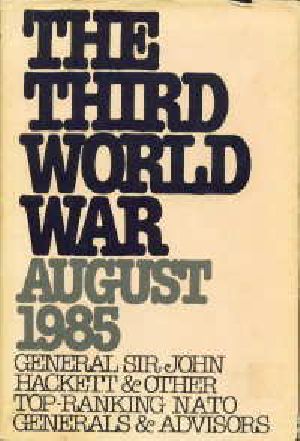 The Third World War · August 1985