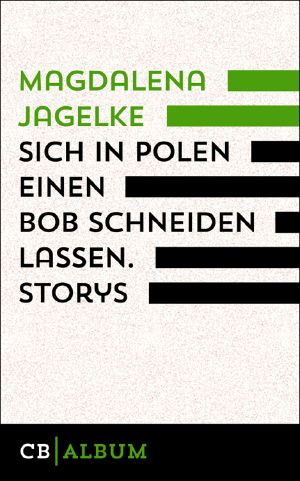 Sich in Polen einen Bob schneiden lassen · Storys