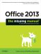 Office 2013 · the Missing Manual