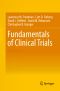 Fundamentals of Clinical Trials