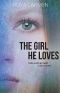 The Girl He Loves (Orchard Heights (Standalone) Book 1)