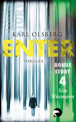 Enter · Bonus-Story 4 · Sim Wissmann