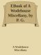 A Wodehouse Miscellany