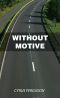 Without Motive