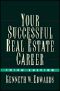 Your Successful Real Estate Career