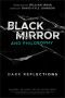 Black Mirror and Philosophy (The Blackwell Philosophy and Pop Culture Series)