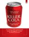 Killer Cola (Salute E Benessere)