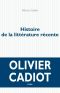 Histoire De La Littérature Récente (Tome 1)