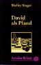 David als Pfand