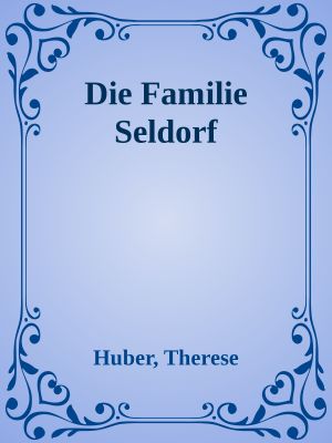 Die Familie Seldorf