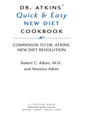 Dr. Atkins' Quick & Easy New Diet Cookbook