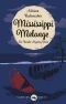 Mississippi Melange, Ein Katalie-Mystery-Krimi