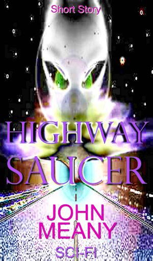 Highway Saucer