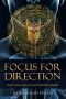 Focus for Direction