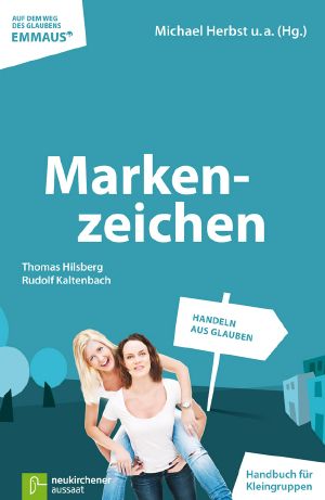 Markenzeichen · Handeln aus Glauben