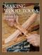 Making Wood Tools - 2nd Edition