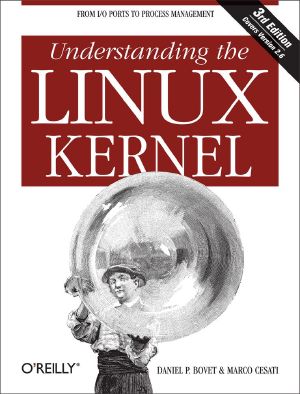 Understanding the Linux Kernel