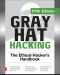 Gray Hat Hacking the Ethical Hacker's Handbook (9781260108422)