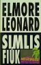 Elmore Leonard - Simlis fiúk