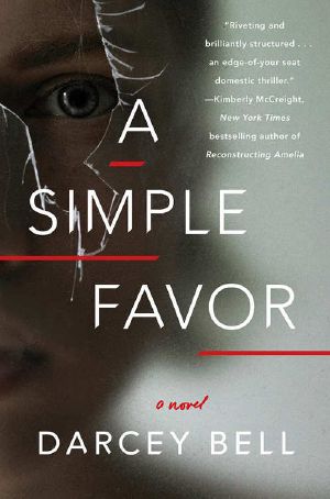 A Simple Favor · A Novel